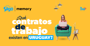 Tipos de contrato laboral en Uruguay y sus características